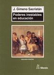 PODERES INESTABLES EN EDUCACION | 9788471124326 | GIMENO SACRISTAN, J.