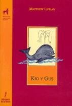 KIO Y GUS | 9788479600150 | LIPMAN, MATTHEW