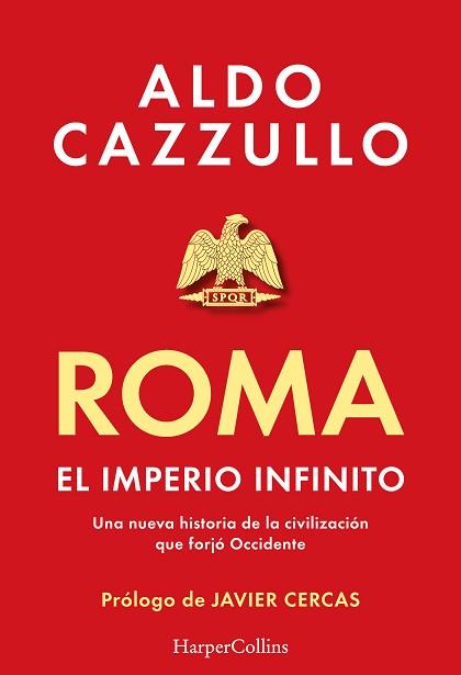 ROMA EL IMPERIO INFINITO | 9788419883407 | CAZZULLO, ALDO