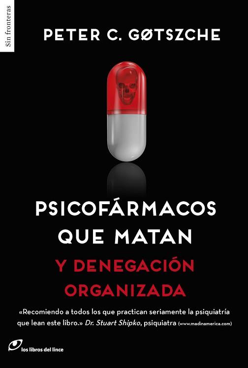 PSICOFÁRMACOS QUE MATAN | 9788415070641 | GOTZSCHE, PETER