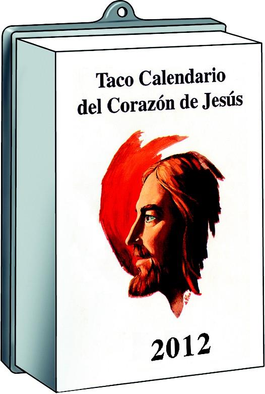 CALENDARIO CORAZON DE JESUS 2012 GRANDE PARED | 9788427132740