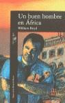 BUEN HOMBRE EN AFRICA UN | 9788420424637 | BOYD, WILLIAM