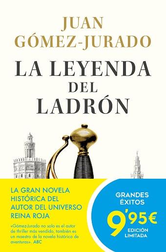 LEYENDA DEL LADRÓN | 9788413145822 | GÓMEZ-JURADO, JUAN