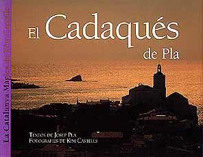 CADAQUES DE PLA, EL | 9788426129932 | PLA, JOSEP ; CASTELLS, KIM