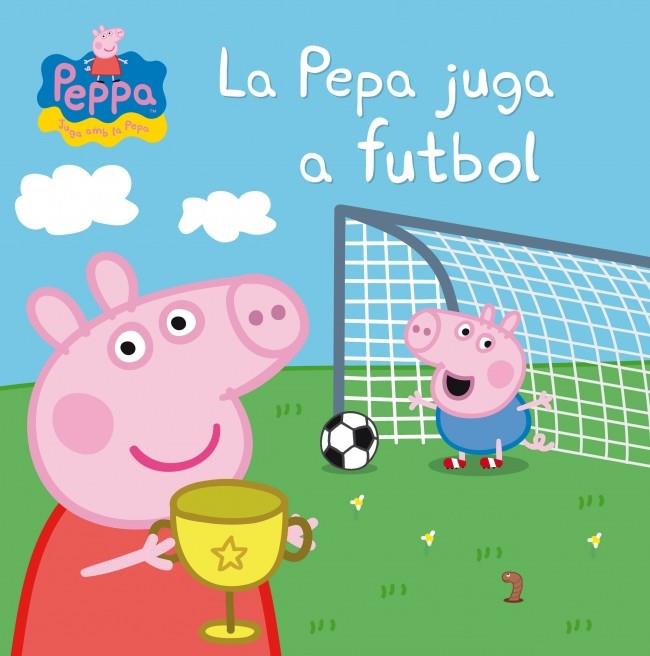 LA PEPA JUGA A FUTBOL (LA PORQUETA PEPA) | 9788448837839 | AUTORES VARIOS