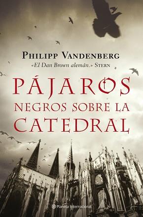 PAJAROS NEGROS SOBRE LA CATEDRAL | 9788408079378 | VANDENBERG, PHILIPP