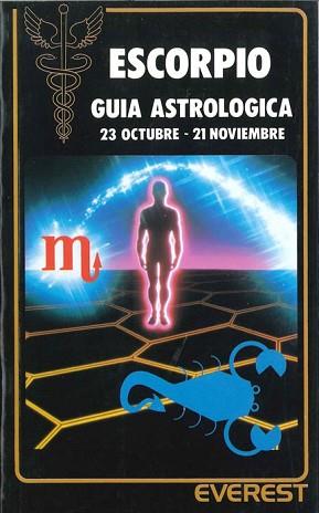 ESCORPION : GUIA ASTROLOGICA | 9788424128746 | MAISONBLANCHE, FREDERIC