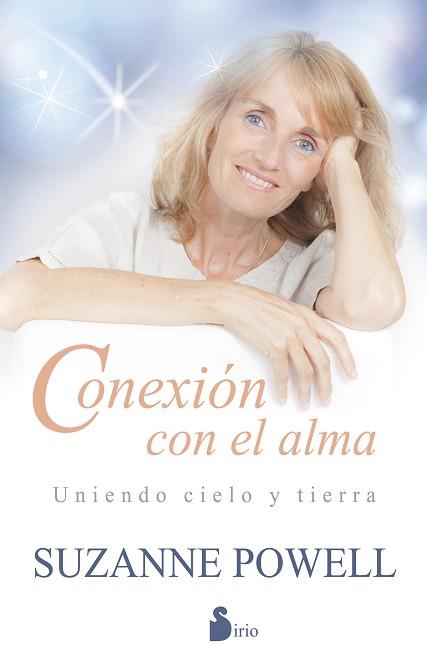 CONEXIÓN CON EL ALMA: UNIENDO CIELO Y TIERRA | 9788416233946 | POWELL, SUZANNE