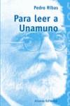 PARA LEER A UNAMUNO | 9788420668628 | RIBAS, PEDRO