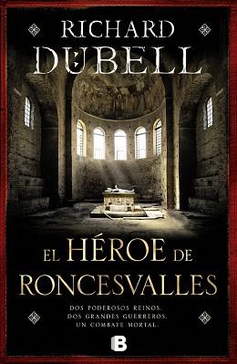 HEROE DE RONCESVALLES,EL | 9788466655705 | DUBELL,RICHARD