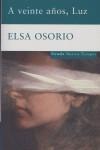 A VEINTE AÑOS LUZ | 9788498411997 | OSORIO, ELSA