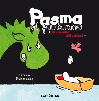 PASMA EL FANTASMA. EL CAVALLER DEL CASTELL | 9788497873833 | DUQUENNOY, JACQUES