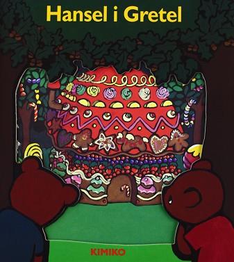 HANSEL I GRETEL (DESPLEGABLE) | 9788484701248 | KIMIKO