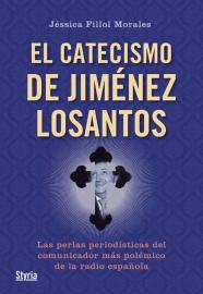 CATECISMO DE JIMENEZ LOSANTOS EL | 9788496626911 | FILLOL MORALES, JESSICA