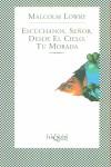 ESCUCHANOS SEÑOR DESDE EL CIELO TU MORADA (FABULA) | 9788483108895 | LOWRY, MALCOLM