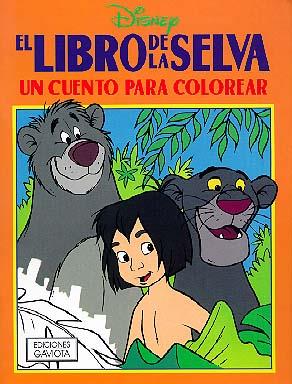 LIBRO DE LA SELVA,EL.UN CUENTO PARA COLOREAR | 9788439281450 | DISNEY