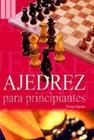 AJEDREZ PARA PRINCIPIANTES | 9788476308875 | OYUPA, FRANC