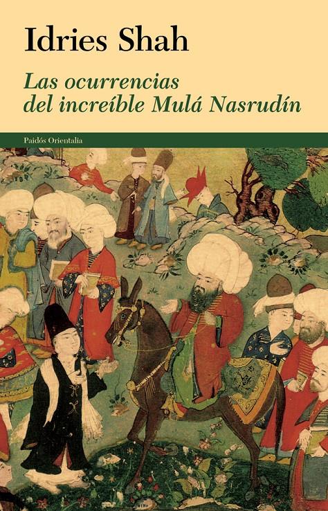 OCURRENCIAS DEL INCREÍBLE MULÁ NASRUDÍN | 9788449328596 | IDRIES SHAH