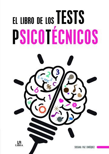 EL LIBRO DE LOS TESTS PSICOTÉCNICOS | 9788466231398 | PAZ ENRÍQUEZ, SUSANA / EQUIPO EDITORIAL