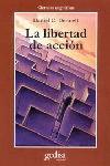 LIBERTAD DE ACCION LA | 9788474324266 | DENETT, DANIEL C.