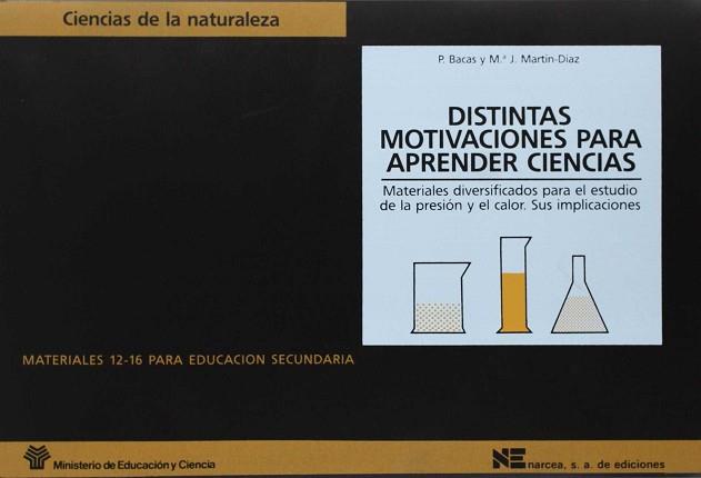 DISTINTAS MOTIVACIONES PARA APRENDER CIENCIAS | 9788427709935 | BACAS, P.