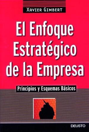 ENFOQUE ESTRATEGICO DE LA EMPRESA, EL | 9788423420254 | GIMBERT, XAVIER