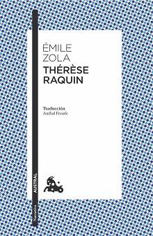 THÉRÈSE RAQUIN | 9788408170334 | ZOLA, ÉMILE