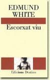 ESCORXAT VIU | 9788423327478 | WHITE, EDMUND