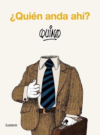 QUIÉN ANDA AHÍ  | 9788426431134 | QUINO