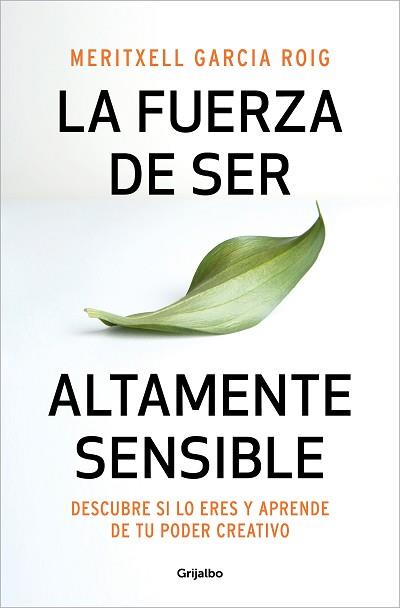 FUERZA DE SER ALTAMENTE SENSIBLE | 9788425361371 | GARCIA, MERITXELL