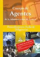 CUERPO DE AGENTES ADM. JUSTICIA PROCEDIMIENTO JUDICIAL DILIG | 9788466524247 | VARIS