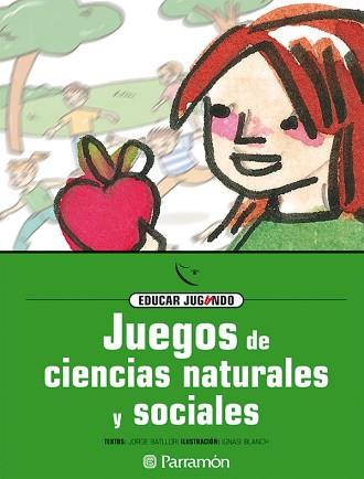 JUEGOS DE CIENCIAS NATURALES Y SOCIALES | 9788434223851 | BATLLORI, JORGE