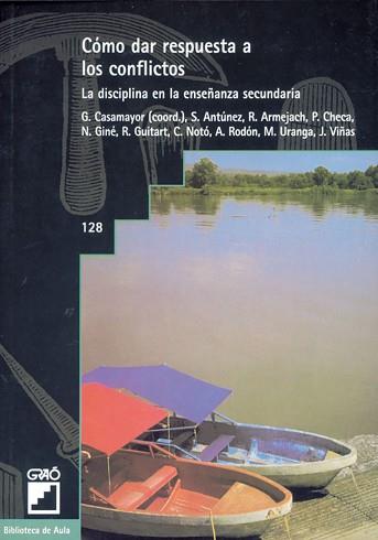 COMO DAR RESPUESTA A LOS CONFLICTOS | 9788478271887 | CASAMAYOR, G.