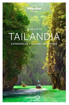 LO MEJOR DE TAILANDIA 3 | 9788408164555 | WILLIAMS, CHINA / BEALES, MARK / BINDLOSS, JOE / NOBLE, ISABELLA / HARPER, DAMIAN / EVANS, BRUCE / B