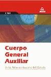 CUERPO GENERAL AUXILIAR DE LA ADMINISTRACION ESTADO (TEST) | 9788466524896 | VARIS