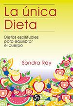 UNICA DIETA, LA | 9788488066022 | RAY, SONDRA