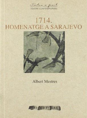 1714 HOMENATGE A SARAJEVO | 9788496366060 | MESTRES ALBERT