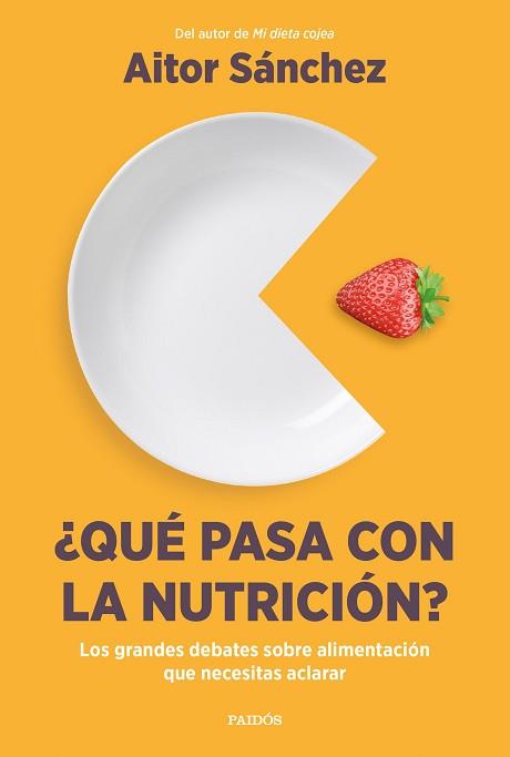 QUÉ PASA CON LA NUTRICIÓN? | 9788449340420 | SÁNCHEZ GARCÍA, AITOR