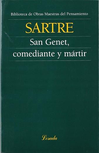 SAN GENET COMEDIANTE Y MARTIR | 9789500378161 | SARTRE, JEAN-PAUL