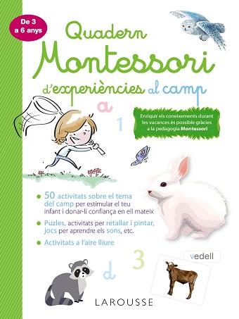 QUADERN MONTESSORI DE EXPERIÈNCIES AL CAMP | 9788418100369 | LAROUSSE EDITORIAL