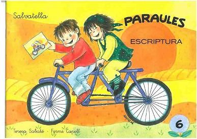 PARAULES 6 ESCRIPTURA | 9788472103122 | SABATE, TERESA