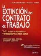 EXTINCION DEL CONTRATO DE TRABAJO, LA (2002) | 9788423419791 | BARRENECHEA, JON