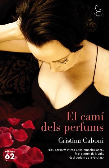 CAMÍ DELS PERFUMS, EL | 9788429774016 | CABONI, CRISTINA