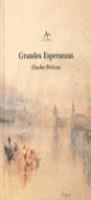 GRANDES ESPERANZAS | 9788489846128 | DICKENS, CHARLES