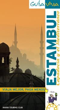 ESTAMBUL CAPADOCIA GUIA VIVA 2010 | 9788497769280 | JIMENEZ, RAQUEL / STRUBELL, PABLO