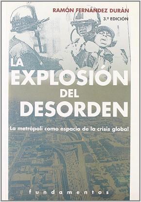 EXPLOSION DEL DESORDEN LA | 9788424507596 | FERNANDEZ DURAN