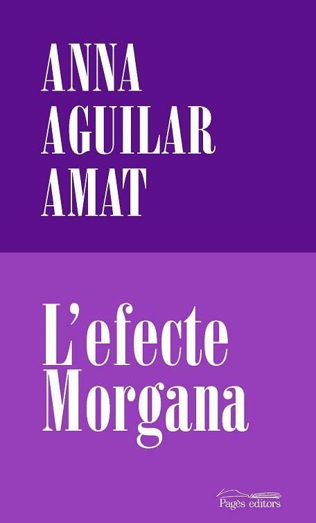 L'EFECTE MORGANA | 9788413032191 | AGUILAR-AMAT, ANNA