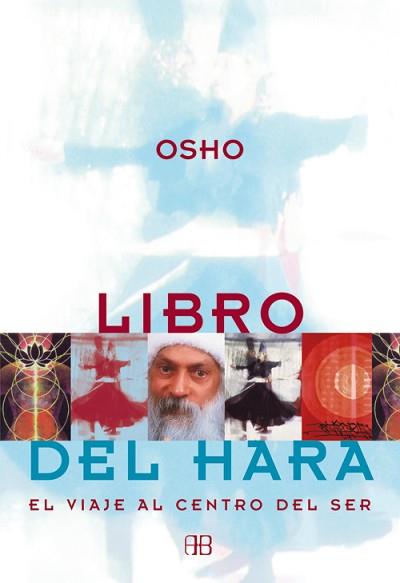 LIBRO DEL HARA | 9788489897427 | OSHO