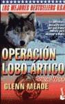 OPERACION LOBO ARTICO (BOOKET) BESTSELLERS USA | 9788408031338 | MEADE, GLENN