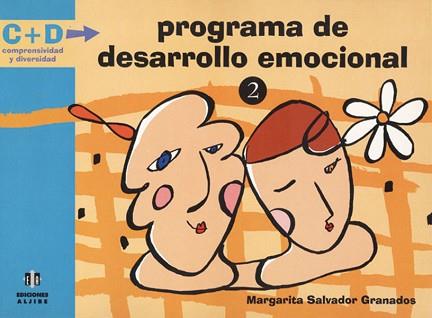 PROGRAMA DE DESARROLLO EMOCIONAL 2 | 9788495212443 | SALVADOR GRANADOS, MARGARITA